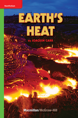 Science, A Closer Look, Grade 6, Ciencias: Leveled Readers, Approaching-Level, Earth's Heat (6 copies)