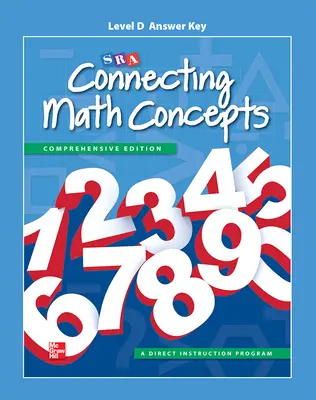 Connecting Math Concepts Level D, Additional Answer Key