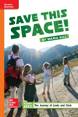 Reading Wonders Leveled Reader Save This Space!: Approaching Unit 1 Week 3 Grade 5 Reading Wonders Leveled Reader Save This Space!: Approaching Unit 1 Week 3 Grade 5