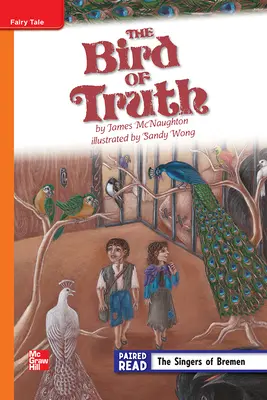 Reading Wonders Leveled Reader The Bird of Truth: Approaching Unit 2 Week 2 Grade 5