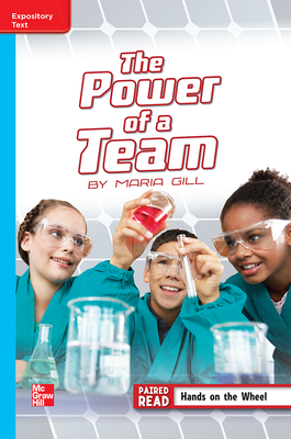 Reading Wonders Leveled Reader The Power of a Team: On-Level Unit 3 Week 4 Grade 5