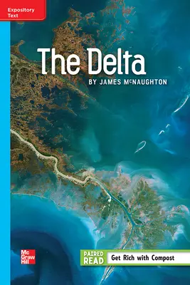Reading Wonders Leveled Reader The Delta: On-Level Unit 4 Week 4 Grade 5