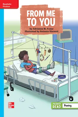 Reading Wonders Leveled Reader From Me to You: On-Level Unit 4 Week 5 Grade 5 Reading Wonders Leveled Reader From Me to You: On-Level Unit 4 Week 5 Grade 5