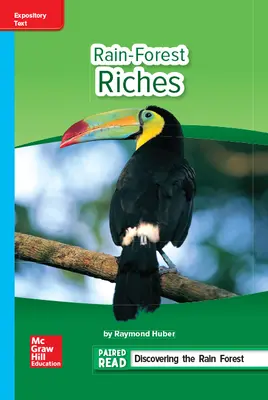 Reading Wonders Leveled Reader Rain-Forest Riches: On-Level Unit 1 Week 3 Grade 6 Reading Wonders Leveled Reader Rain-Forest Riches: On-Level Unit 1 Week 3 Grade 6