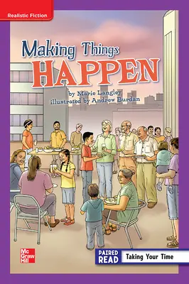 Reading Wonders Leveled Reader Making Things Happen: ELL Unit 3 Week 1 Grade 6 Reading Wonders Leveled Reader Making Things Happen: ELL Unit 3 Week 1 Grade 6