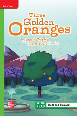 Reading Wonders Leveled Reader Three Golden Oranges: Beyond Unit 2 Week 2 Grade 5