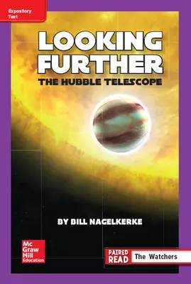 Reading Wonders Leveled Reader Looking Further: The Hubble Telescope: ELL Unit 5 Week 4 Grade 6 Reading Wonders Leveled Reader Looking Further: The Hubble Telescope: ELL Unit 5 Week 4 Grade 6