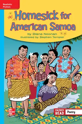 Reading Wonders Leveled Reader Homesick for American Samoa: On-Level Unit 6 Week 5 Grade 4 Reading Wonders Leveled Reader Homesick for American Samoa: On-Level Unit 6 Week 5 Grade 4