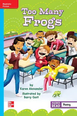 Reading Wonders Leveled Reader Too Many Frogs: On-Level Unit 6 Week 5 Grade 3 Reading Wonders Leveled Reader Too Many Frogs: On-Level Unit 6 Week 5 Grade 3