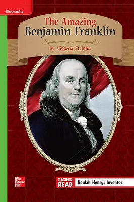 Reading Wonders Leveled Reader The Amazing Benjamin Franklin: Beyond Unit 1 Week 4 Grade 3 Reading Wonders Leveled Reader The Amazing Benjamin Franklin: Beyond Unit 1 Week 4 Grade 3