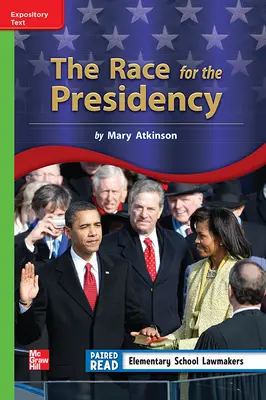 Reading Wonders Leveled Reader The Race for the Presidency: Beyond Unit 2 Week 3 Grade 3 Reading Wonders Leveled Reader The Race for the Presidency: Beyond Unit 2 Week 3 Grade 3