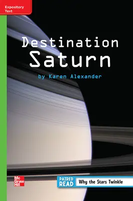 Reading Wonders Leveled Reader Destination Saturn: Beyond Unit 3 Week 3 Grade 3 Reading Wonders Leveled Reader Destination Saturn: Beyond Unit 3 Week 3 Grade 3