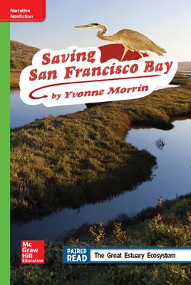 Reading Wonders Leveled Reader Saving San Francisco Bay: Beyond Unit 2 Week 3 Grade 4 Reading Wonders Leveled Reader Saving San Francisco Bay: Beyond Unit 2 Week 3 Grade 4