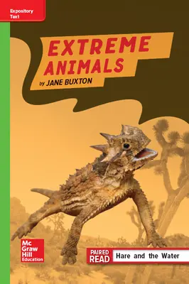 Reading Wonders Leveled Reader Extreme Animals: Beyond Unit 2 Week 4 Grade 4 Reading Wonders Leveled Reader Extreme Animals: Beyond Unit 2 Week 4 Grade 4