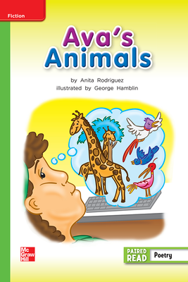 Reading Wonders Leveled Reader Ava's Animals: Beyond Unit 2 Week 5 Grade 2
