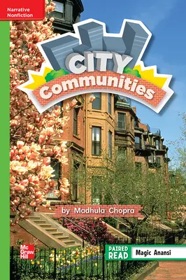 Reading Wonders Leveled Reader City Communities: Beyond Unit 3 Week 3 Grade 2 Reading Wonders Leveled Reader City Communities: Beyond Unit 3 Week 3 Grade 2