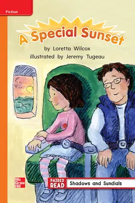 Reading Wonders Leveled Reader A Special Sunset: Approaching Unit 3 Week 2 Grade 2 Reading Wonders Leveled Reader A Special Sunset: Approaching Unit 3 Week 2 Grade 2