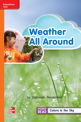 Reading Wonders Leveled Reader Weather All Around: Approaching Unit 3 Week 4 Grade 2