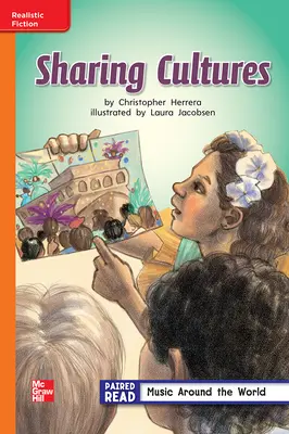 Reading Wonders Leveled Reader Sharing Culture: Approaching Unit 4 Week 3 Grade 2 Reading Wonders Leveled Reader Sharing Culture: Approaching Unit 4 Week 3 Grade 2