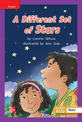 Reading Wonders Leveled Reader A Different Set of Stars: ELL Unit 3 Week 2 Grade 2 Reading Wonders Leveled Reader A Different Set of Stars: ELL Unit 3 Week 2 Grade 2