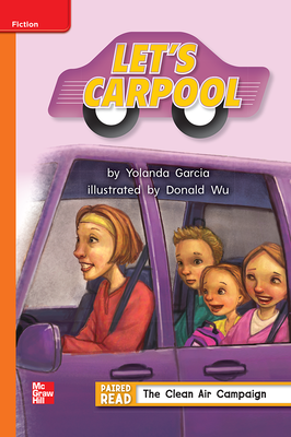 Reading Wonders Leveled Reader Let's Carpool: Approaching Unit 5 Week 4 Grade 2
