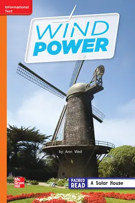 Reading Wonders Leveled Reader Wind Power: Approaching Unit 6 Week 2 Grade 2 Reading Wonders Leveled Reader Wind Power: Approaching Unit 6 Week 2 Grade 2