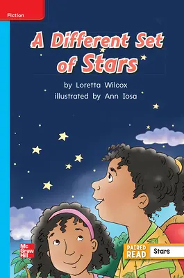 Reading Wonders Leveled Reader A Different Set of Stars: On-Level Unit 3 Week 2 Grade 2 Reading Wonders Leveled Reader A Different Set of Stars: On-Level Unit 3 Week 2 Grade 2