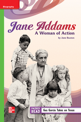 Reading Wonders Leveled Reader Jane Addams: A Woman of Action: Beyond Unit 4 Week 3 Grade 5
