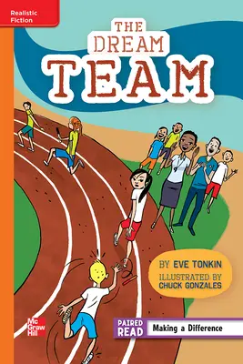 Reading Wonders Leveled Reader The Dream Team: Approaching Unit 1 Week 2 Grade 4 Reading Wonders Leveled Reader The Dream Team: Approaching Unit 1 Week 2 Grade 4