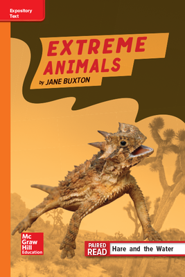Reading Wonders Leveled Reader Extreme Animals: Approaching Unit 2 Week 4 Grade 4
