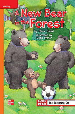 Reading Wonders Leveled Reader A New Bear in the Forest: Approaching Unit 3 Week 1 Grade 4