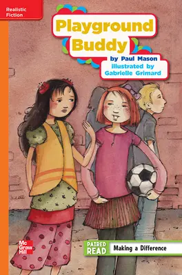 Reading Wonders Leveled Reader Playground Buddy: Approaching Unit 3 Week 2 Grade 4 Reading Wonders Leveled Reader Playground Buddy: Approaching Unit 3 Week 2 Grade 4