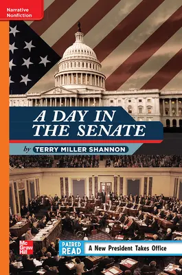 Reading Wonders Leveled Reader A Day in the Senate: Approaching Unit 4 Week 1 Grade 4 Reading Wonders Leveled Reader A Day in the Senate: Approaching Unit 4 Week 1 Grade 4