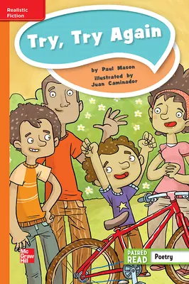 Reading Wonders Leveled Reader Try, Try Again: Approaching Unit 4 Week 5 Grade 4 Reading Wonders Leveled Reader Try, Try Again: Approaching Unit 4 Week 5 Grade 4