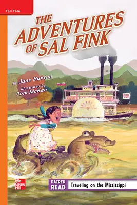 Reading Wonders Leveled Reader The Adventures of Sal Fink: Approaching Unit 5 Week 2 Grade 4 Reading Wonders Leveled Reader The Adventures of Sal Fink: Approaching Unit 5 Week 2 Grade 4