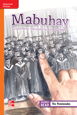 Reading Wonders Leveled Reader Mabuhay!: Approaching Unit 6 Week 2 Grade 4