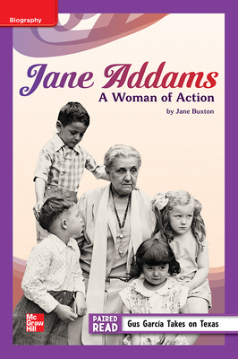 Reading Wonders Leveled Reader Jane Addams: A Woman of Action: ELL Unit 4 Week 3 Grade 5