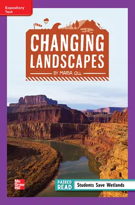 Reading Wonders Leveled Reader Changing Landscapes: ELL Unit 1 Week 3 Grade 4 Reading Wonders Leveled Reader Changing Landscapes: ELL Unit 1 Week 3 Grade 4