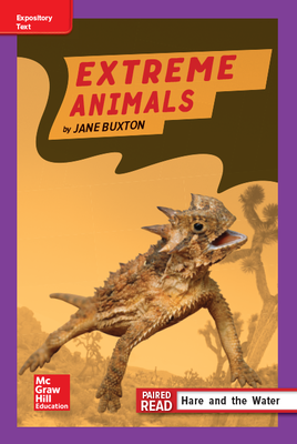 Reading Wonders Leveled Reader Extreme Animals: ELL Unit 2 Week 4 Grade 4