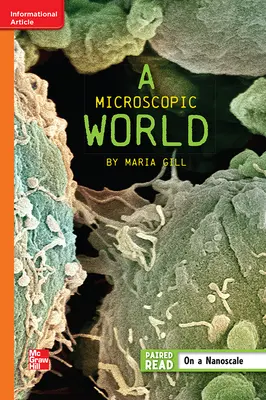 Reading Wonders Leveled Reader A Microscopic World: Approaching Unit 5 Week 5 Grade 6 Reading Wonders Leveled Reader A Microscopic World: Approaching Unit 5 Week 5 Grade 6