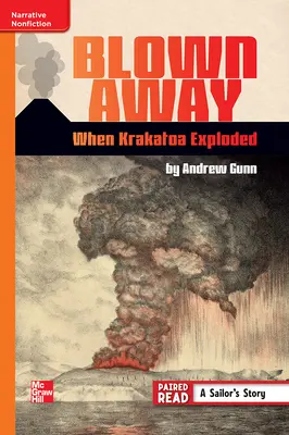 Reading Wonders Leveled Reader Blown Away: When Krakatoa Exploded: Approaching Unit 6 Week 2 Grade 6 Reading Wonders Leveled Reader Blown Away: When Krakatoa Exploded: Approaching Unit 6 Week 2 Grade 6