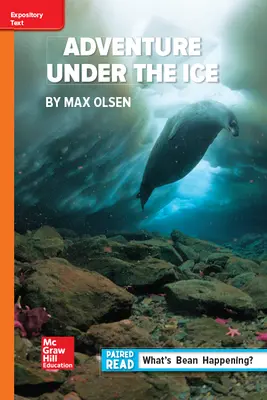 Reading Wonders Leveled Reader Adventure Under the Ice: Approaching Unit 6 Week 3 Grade 6 Reading Wonders Leveled Reader Adventure Under the Ice: Approaching Unit 6 Week 3 Grade 6