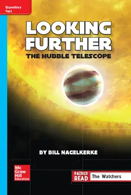 Reading Wonders Leveled Reader Looking Further: The Hubble Telescope: On-Level Unit 5 Week 4 Grade 6 Reading Wonders Leveled Reader Looking Further: The Hubble Telescope: On-Level Unit 5 Week 4 Grade 6