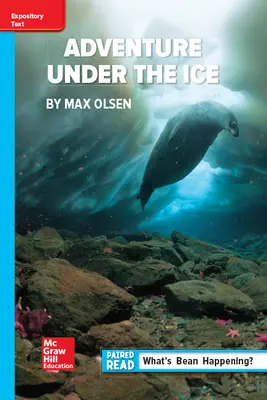 Reading Wonders Leveled Reader Adventure Under the Ice: On-Level Unit 6 Week 3 Grade 6 Reading Wonders Leveled Reader Adventure Under the Ice: On-Level Unit 6 Week 3 Grade 6