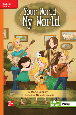 Reading Wonders Leveled Reader Your World, My World: Approaching Unit 6 Week 6 Grade 5