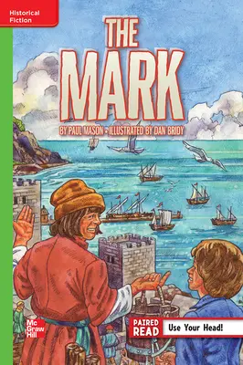 Reading Wonders Leveled Reader The Mark: Beyond Unit 2 Week 4 Grade 6 Reading Wonders Leveled Reader The Mark: Beyond Unit 2 Week 4 Grade 6