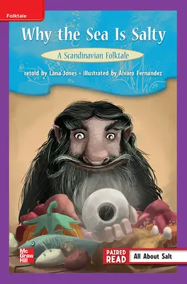 Reading Wonders Leveled Reader Why the Sea is Salty: A Scandinavian Folktale: ELL Unit 4 Week 1 Grade 3