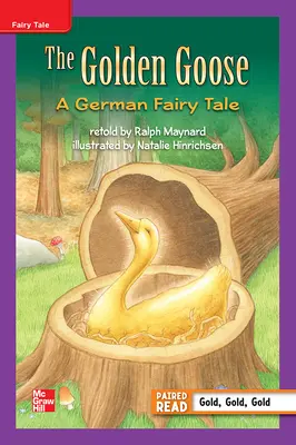 Reading Wonders Leveled Reader The Golden Goose: A German Fairy tale: ELL Unit 5 Week 1 Grade 3 Reading Wonders Leveled Reader The Golden Goose: A German Fairy tale: ELL Unit 5 Week 1 Grade 3