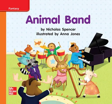 Reading Wonders Leveled Reader Animal Band: Approaching Unit 10 Week 1 Grade K Reading Wonders Leveled Reader Animal Band: Approaching Unit 10 Week 1 Grade K