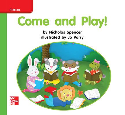 Reading Wonders Leveled Reader Come and Play!: Beyond Unit 1 Week 1 Grade K